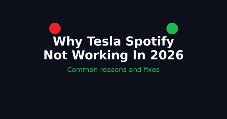 Why Tesla Spotify Not Working In 2026